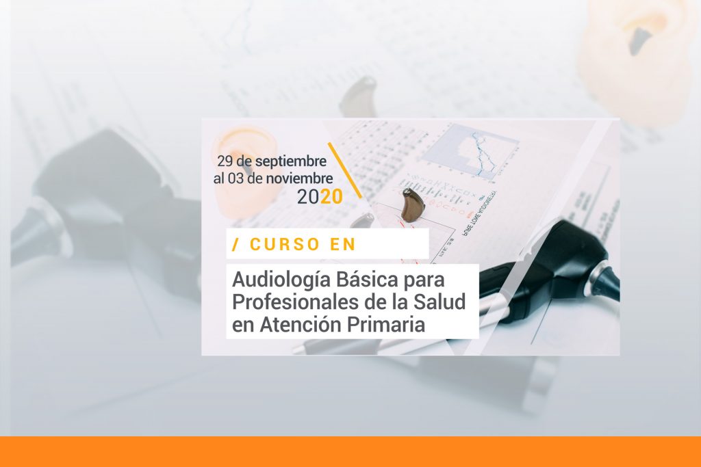 Curso Audiología Básica Para Profesionales De La Salud En Atención Primaria Facultad Medicina 1918